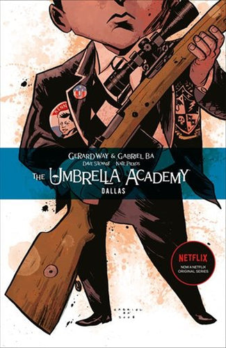 The Umbrella Academy VOLUME 2: Dallas